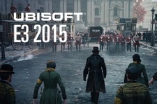 Ubisoft、E3 2015ティーザートレイラーお披露目―配信情報も明らかに 画像