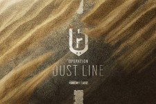 『Rainbow Six Siege』新DLC「Operation Dust Line」発表―詳細も間もなく 画像