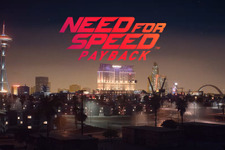 壮大なオープンワールドを紹介する『Need for Speed Payback』最新トレイラー！ 画像