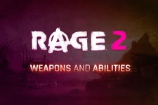 『RAGE 2』武器とアビリティ紹介トレイラー公開！使いこなして荒野のヒーローを目指せ 画像
