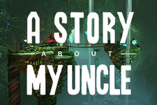 Coffee Stain Studioと学生達によるコラボADVタイトル『A Story About My Uncle』の最新映像が公開 画像
