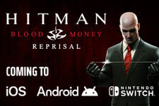 『Hitman: Blood Money』リメイク『Hitman: Blood Money Reprisal』スイッチ/モバイル向けに発表！さまざまなシリーズの要素を取り入れ名作タイトル復活 画像