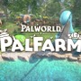 『パルワールド』スピンオフ農業シム『パルファーム』発表。本編はハイスピードFPS『ULTRAKILL』とのコラボ決定