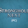 PC向け城砦建設RTS『Stronghold』シリーズの続編プロジェクトが始動