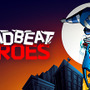 ロンドンの市街地を駆けるスーパーヒーローACT『Deadbeat Heroes』Steamで配信開始