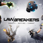 『LawBreakers』今後のサポート計画は“現状維持”―スタジオは既に新作へ移行