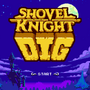 『ショベルナイト』新作スピンオフ『Shovel Knight Dig』発表―美麗になった世界をショベルで掘り進め！