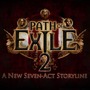 人気ハクスラARPG続編『Path of Exile 2』発表！新たなキャンペーンに、多数の新要素を導入