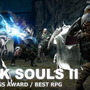 【BEST OF TGS AWARD 2013】RPG部門は帰ってきた激ムズゲー『DARK SOULS II』が受賞