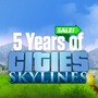 王道都市構築シム『シティーズ：スカイライン』5周年を祝い統計データが公開―DLC無料配布の予告も