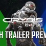 『Crysis Remastered』PC/PS4/XB1版の発売が海外時間9月18日に決定！ 技術トレイラープレビュー公開