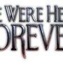 2人協力パズルADVシリーズ最新作『We Were Here Forever』発表！トレイラーも公開
