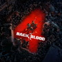『Back 4 Blood』 8月13日から17日オープンベータテスト開催―早期アクセス期間は8月6日から10日