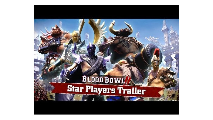 【GC 2015】『Blood Bowl 2』新トレイラー公開ーゲームを彩るスタープレイヤーにフォーカス