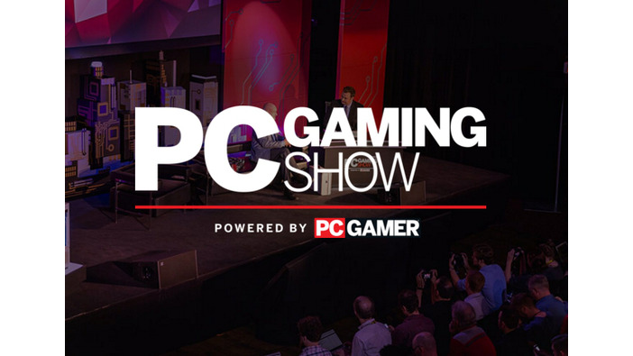 PCゲーム独自イベント「PC Gaming Show」が2016年も開催―発表内容に焦点を当てる