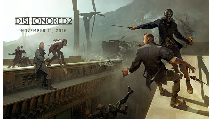 ベセスダ最新作『Dishonored 2』が11月11日海外発売決定！