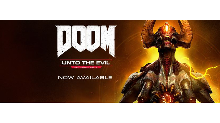 『DOOM』マルチプレイを刺激する新DLC「Unto the Evil」海外発売