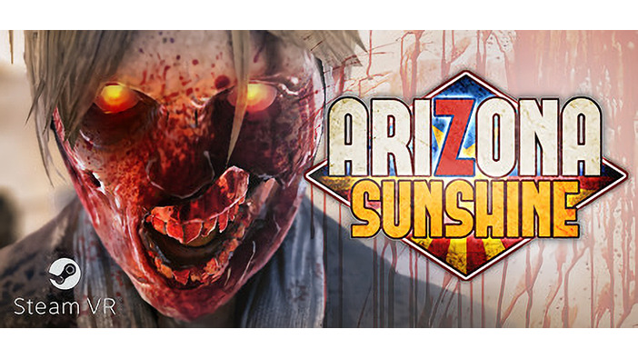 VRゾンビシューター『Arizona Sunshine』のリリース日が決定！―HTC Vive/Oculus Rift対応