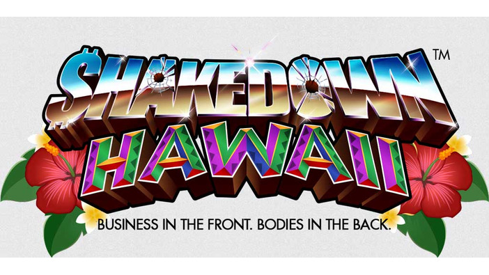ビジネスで街を牛耳れ！16bit風クライムACT『Shakedown: Hawaii』最新トレイラー