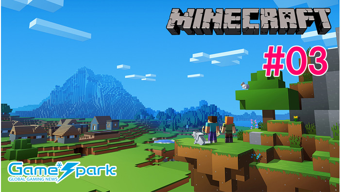 【ネオげむすぱ放送部】毎週木曜日は『マインクラフト』をプレイ！ 豆腐ハウス職人えれ子の挑戦[03]