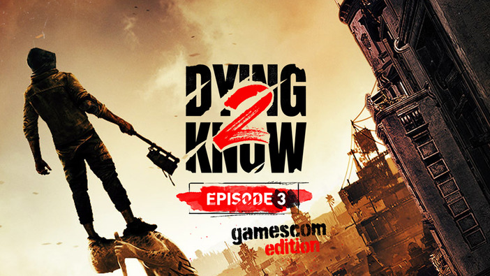 ゾンビサバイバル『Dying Light 2』の新情報と新映像がgamescomにて公開予定！