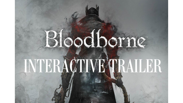 北米PS Blogで『Bloodborne』のインタラクティブトレイラー公開―キャラや装備を選択しよう