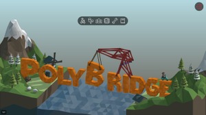 【特集】物理とか超わかんねぇけど『Poly Bridge』で橋作ってみた 画像