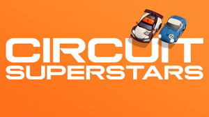 ミニカーチックな見下ろし型レーシング『Circuit Superstars』発表―見た目に反した本格的レース体験 画像