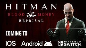 『Hitman: Blood Money』リメイク『Hitman: Blood Money Reprisal』スイッチ/モバイル向けに発表！さまざまなシリーズの要素を取り入れ名作タイトル復活 画像