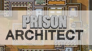 手のひら監獄経営！『Prison Architect』がタブレット向けにも展開、近くテスター募集 画像