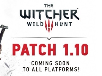『The Witcher 3』最大規模パッチ1.10が海外発表―600項目以上を調整