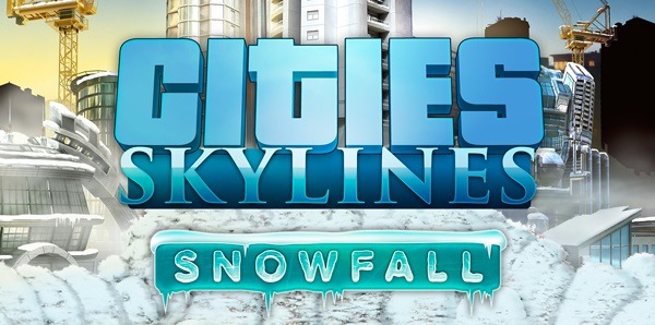 『Cities: Skylines』に降雪テーマの新拡張「Snowfall」発表―2016年内配信へ