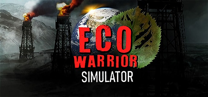 地球の自然を守れ！ 環境保護活動家シム『Eco Warrior Simulator』発表