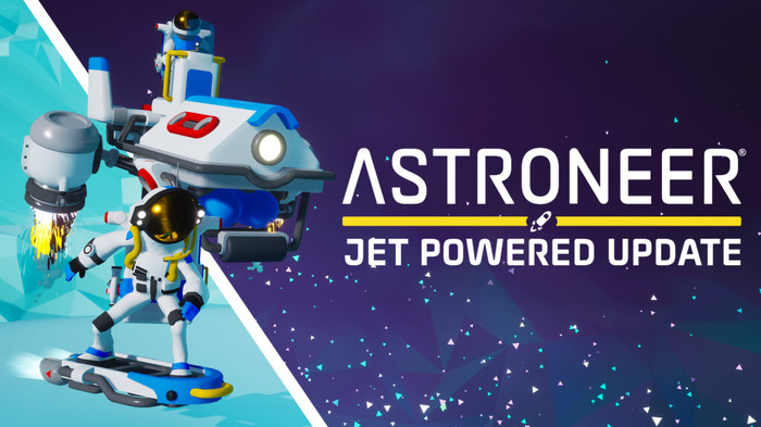 惑星開拓ゲーム『ASTRONEER』VTOL機やホバーボードが登場する「Jet Powered Update」配信！