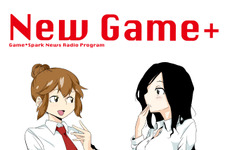 ゲーム情報ラジオ「New Game+」#16を6月1日20時より配信！ 画像