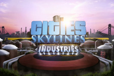 PC/Mac/Linux版『Cities: Skylines』新DLC「Industries」海外発表！ 画像
