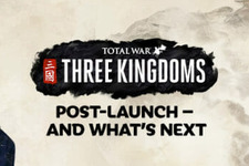三国志ストラテジー『Total War: THREE KINGDOMS』発売後の計画が明らかに―DLCやMod対応について 画像