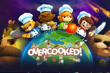 マルチ調理アクションゲーム『Overcooked』がEpic Gamesストアで無料配布を開始―現地時間7月11日まで 画像