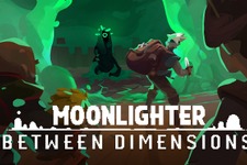 経営×冒険RPG『Moonlighter』最新DLC「Between Dimensions」7月24日配信決定！ 画像