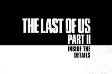 『The Last of Us Part II』日本語字幕入り開発映像シリーズ第3弾「Inside the Details」公開―本物を作り出すのが本作のゴール 画像
