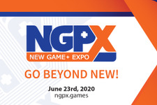 国産ゲーム多数登場！ 「NEW GAME+ EXPO」発表内容ひとまとめ 画像