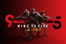 3vs3vs3の基本プレイ無料タクティカルFPS『Nine to Five』のオープンβが2月12日午前3時より開催