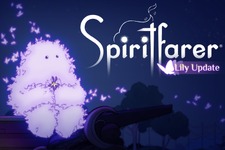迷える魂を導く『Spiritfarer』販売本数が50万本に―精霊「Lily」が登場するアップデート配信 画像