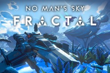 『No Man's Sky』PSVR2対応や新要素追加アプデ「Fractal」配信開始―共同探検新シーズンも既に開催中【UPDATE】