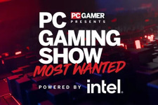 「PC Gaming Show: Most Wanted」近日開催！業界人が選ぶ期待のPCゲーム25作品紹介予定 画像