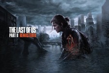 『The Last of Us Part II Remastered』にまつわるアレコレを振り返り！実写ドラマから新モード「NO RETURN」まで【過去記事ルックバック】