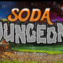 【60秒アプリタッチ】『Soda Dungeon』－ソーダの酒場を盛り上げてダンジョンを攻略しよう