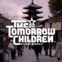 『トゥモロー チルドレン』国内向けメイキング映像―京都にスタジオを置いた理由とは