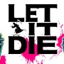 【PSX 16】SUDA51新作『LET IT DIE』トレイラー！海外で無料リリース開始