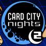 インディーカードゲーム続編『Card City Nights 2』発表、ベータテスト登録開始中！